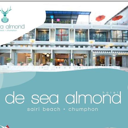 De Sea Almond Otel Chumphon Dış mekan fotoğraf